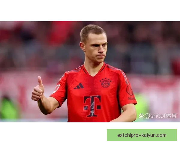 基米希的职业生涯阶段分析：从天才少年到世界顶尖中场的表现亮眼